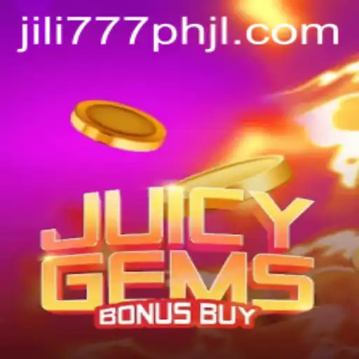 Exploring the Exciting World of JuicyGemsBonusBuy with Jili777 PH